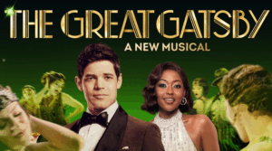 THE GREAT GATSBY at The Broadway Theatre